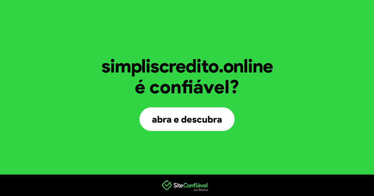O site simpliscredito.online é confiável?