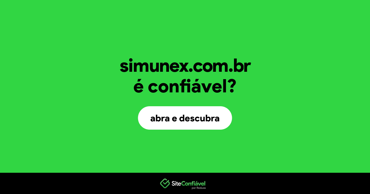 O site simunex.com.br é confiável?