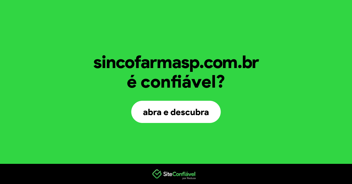 O site sincofarmasp.com.br é confiável?