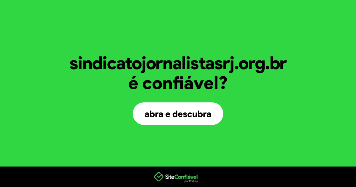 O site sindicatojornalistasrj.org.br é confiável?