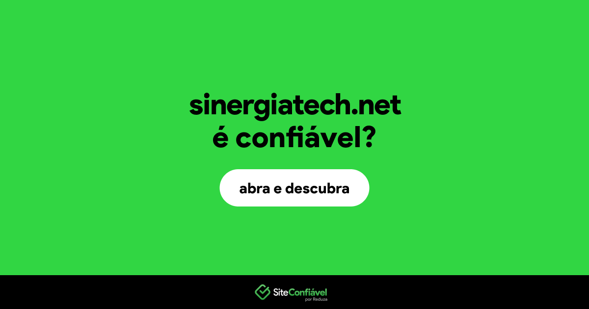 O site sinergiatech.net é confiável?