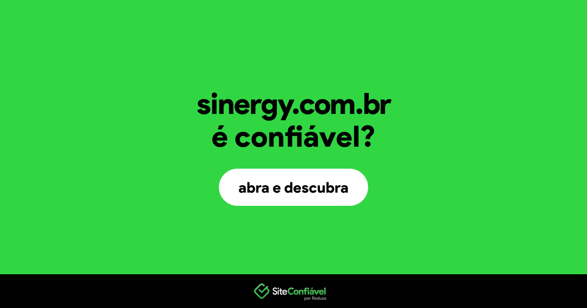 O site sinergy.com.br é confiável?