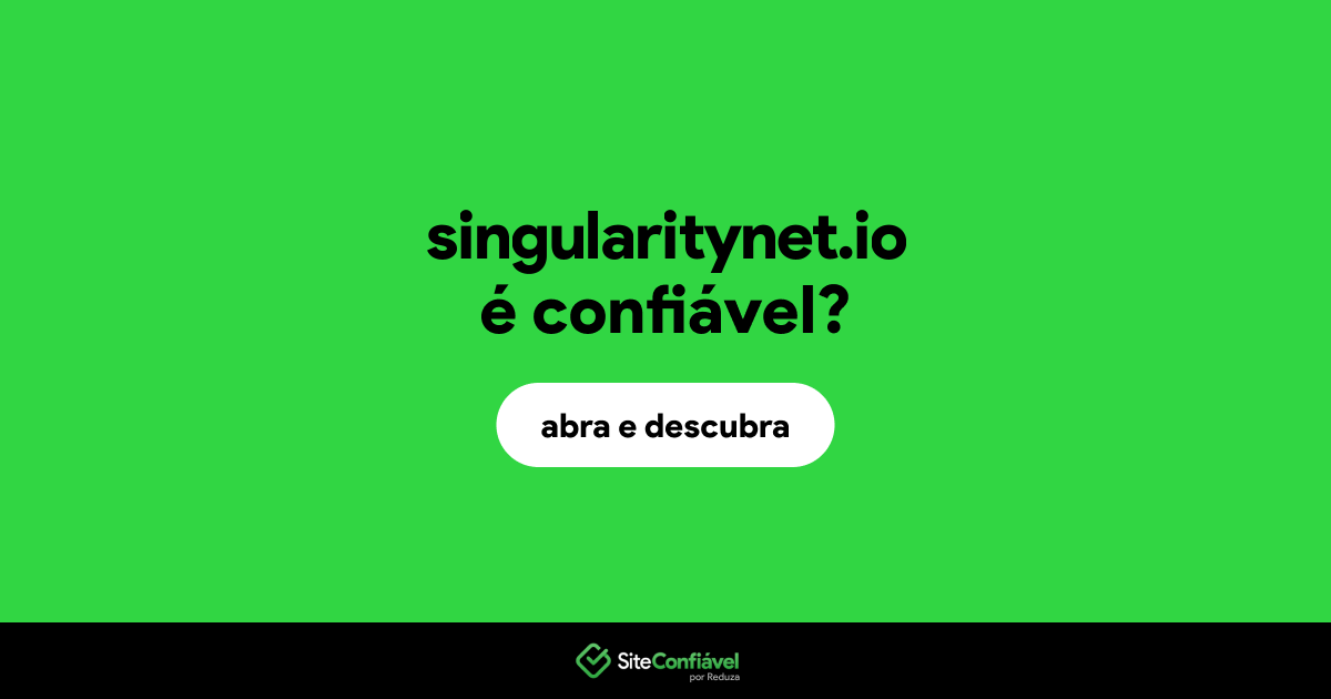 O site singularitynet.io é confiável?