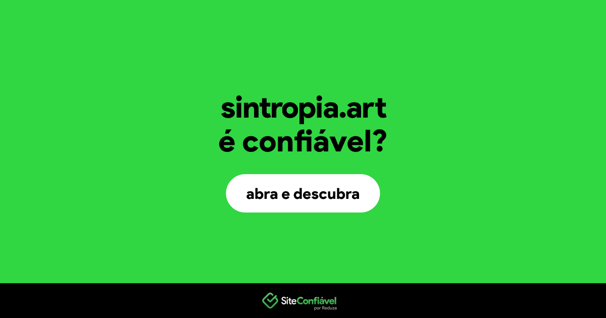 Sintropia.art é confiável? Sintropia é segura? | Site Confiável