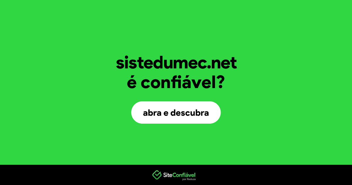 O site sistedumec.net é confiável?