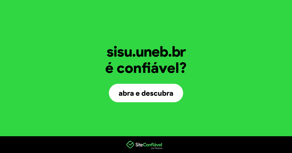 O site sisu.uneb.br é confiável?