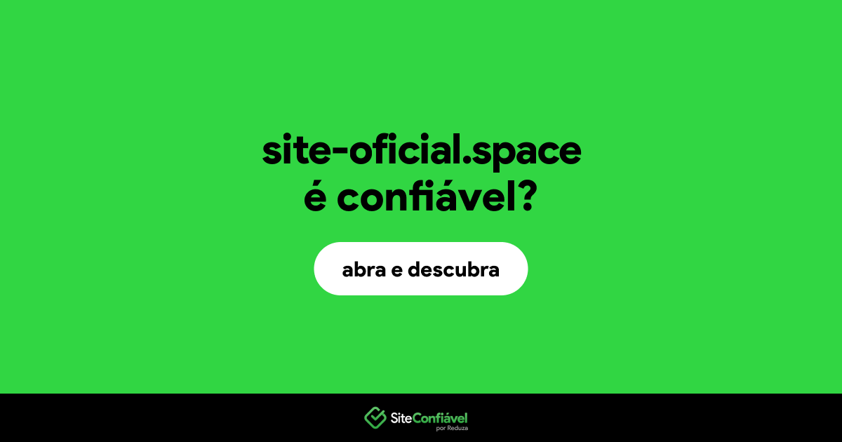 O site site-oficial.space é confiável?