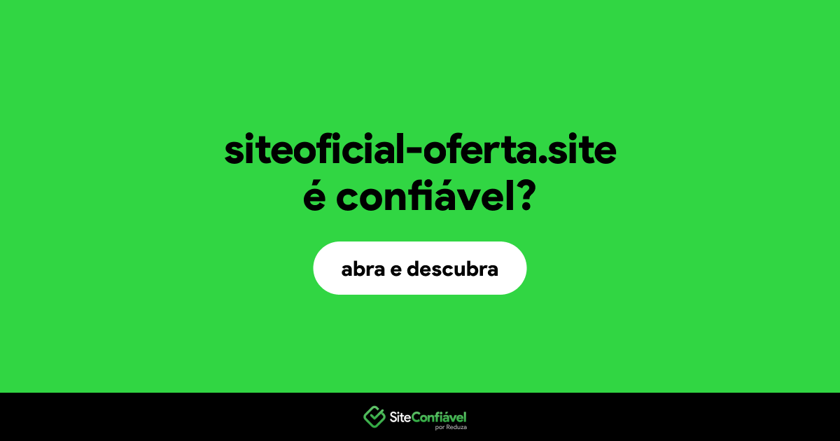 O site siteoficial-oferta.site é confiável?