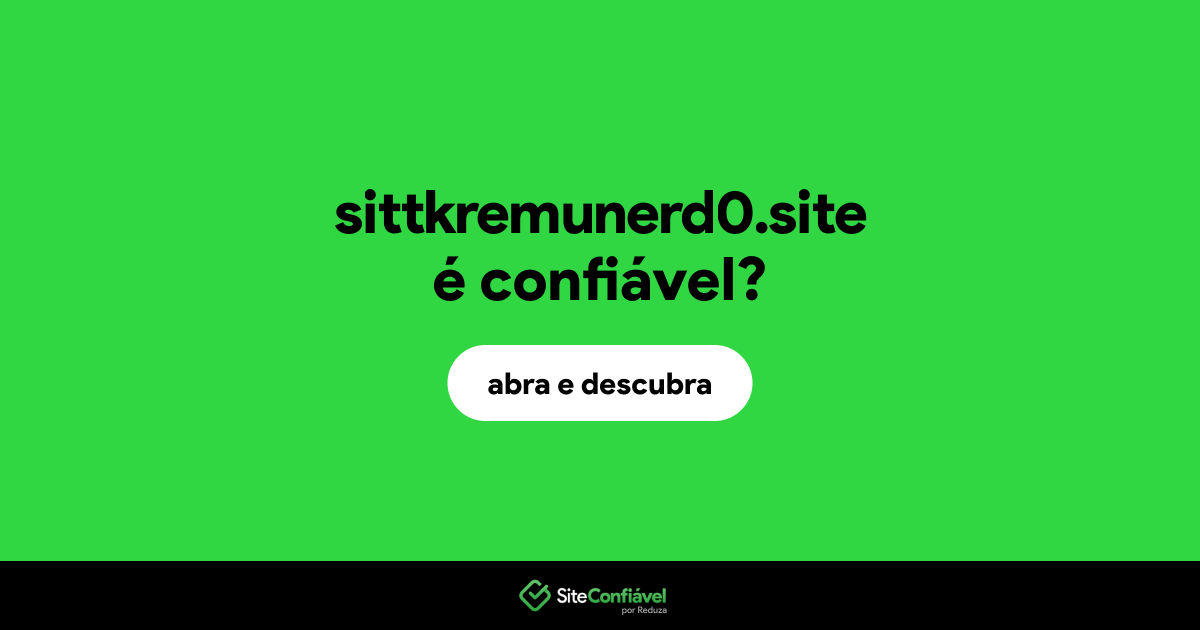 O site sittkremunerd0.site é confiável?