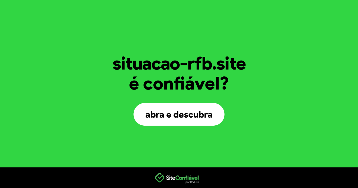 O site situacao-rfb.site é confiável?