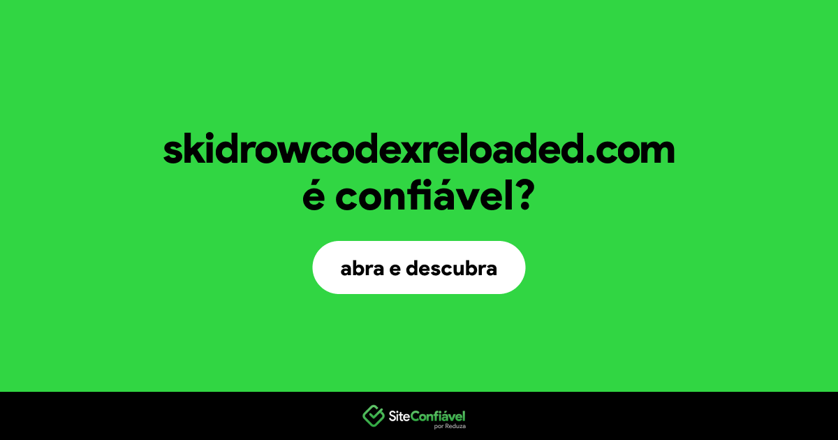 O site skidrowcodexreloaded.com é confiável?