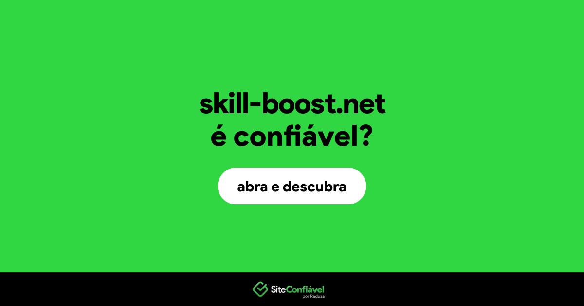 O site skill-boost.net é confiável?