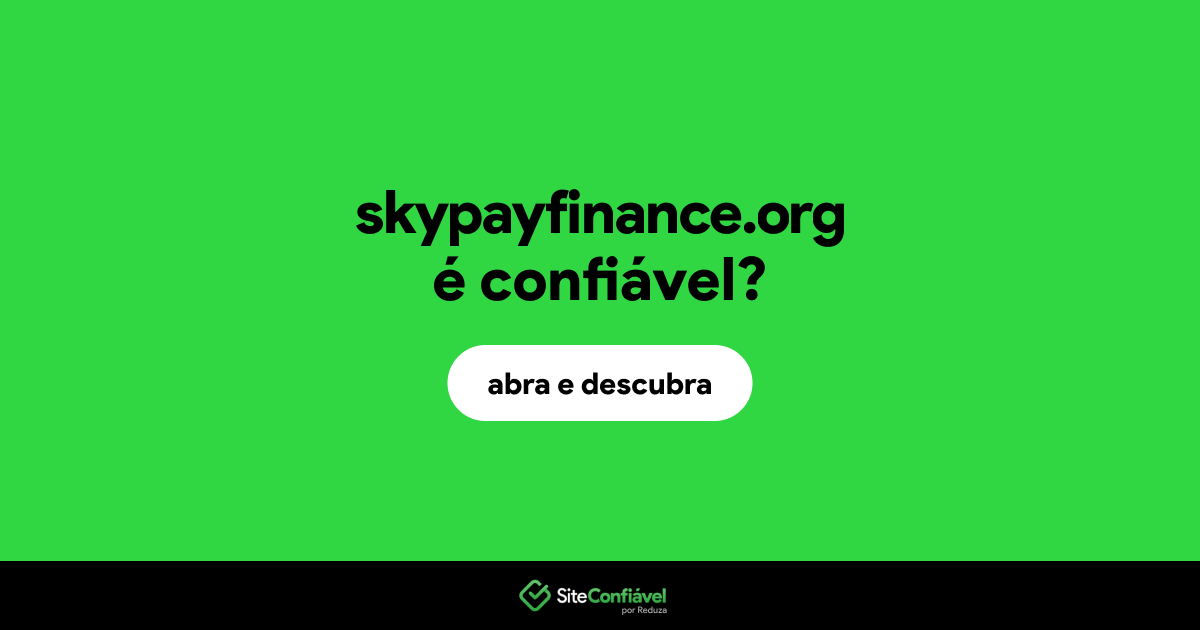 O site skypayfinance.org é confiável?