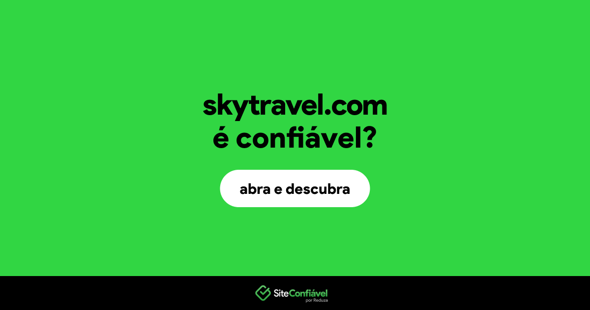 O site skytravel.com é confiável?