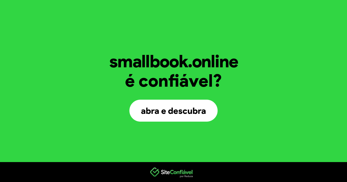 O site smallbook.online é confiável?