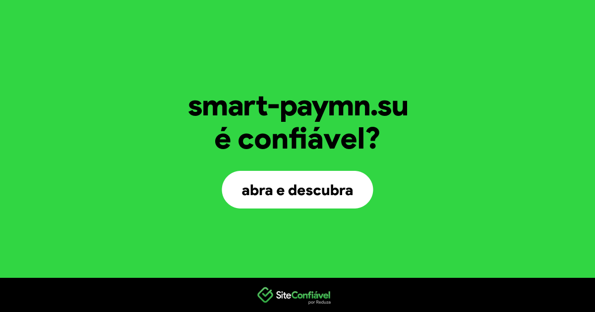 O site smart-paymn.su é confiável?