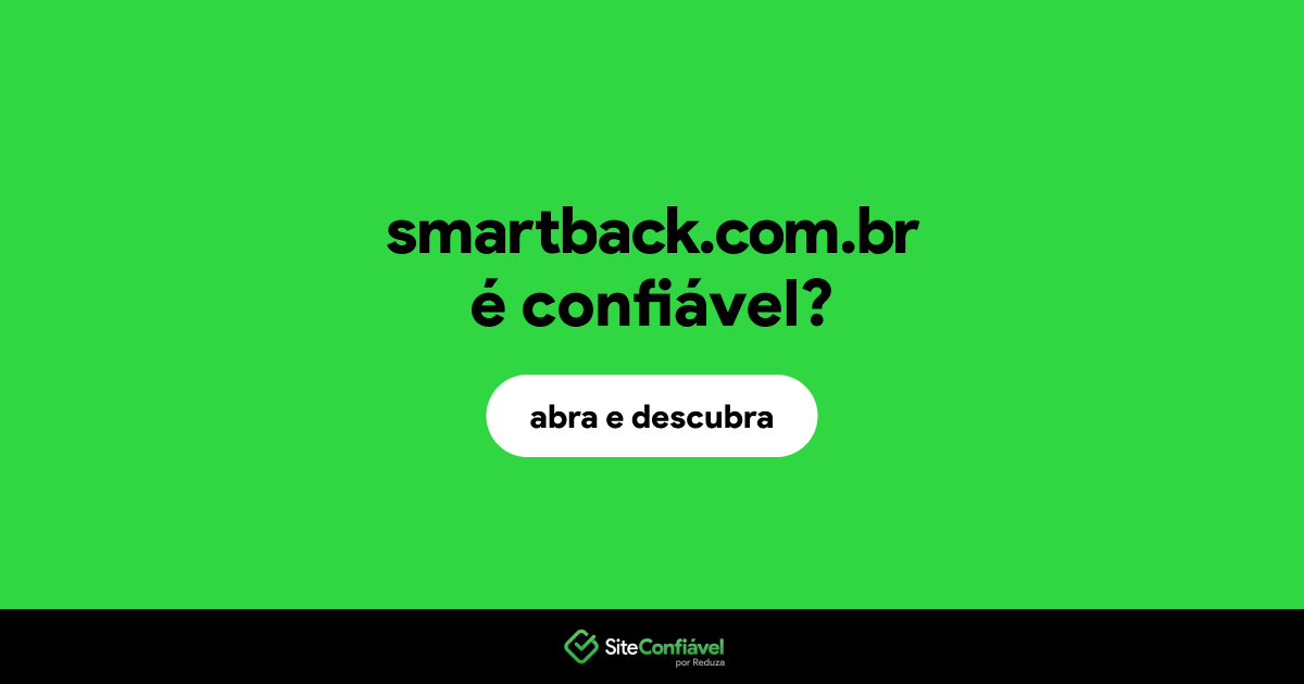 O site smartback.com.br é confiável?