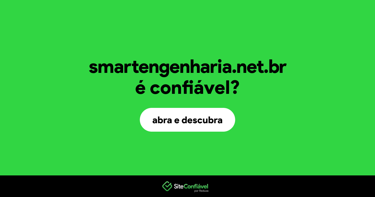 O site smartengenharia.net.br é confiável?