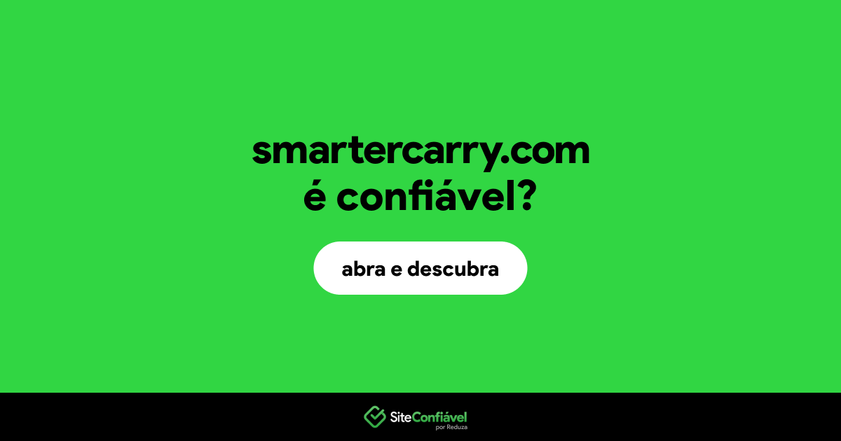O site smartercarry.com é confiável?