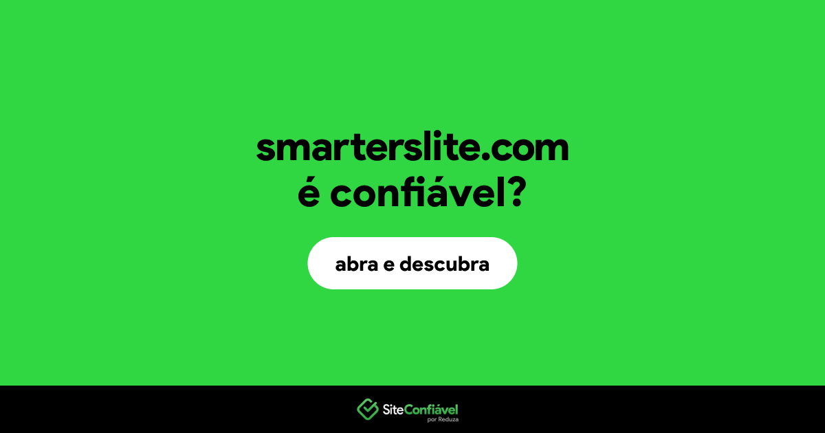 O site smarterslite.com é confiável?