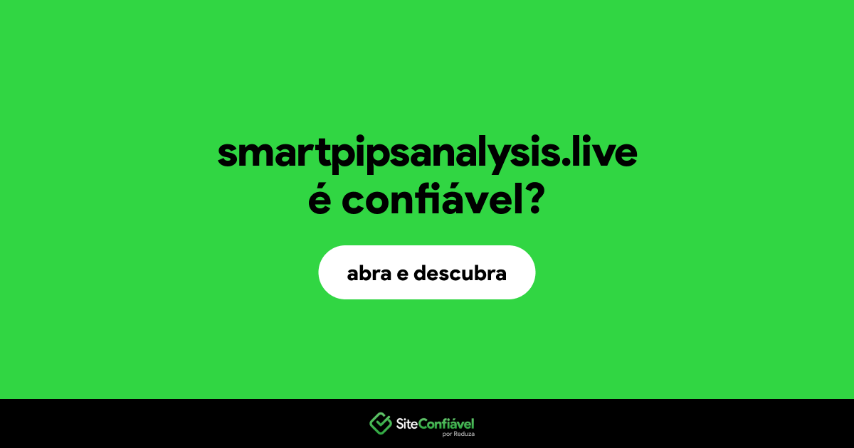 O site smartpipsanalysis.live é confiável?