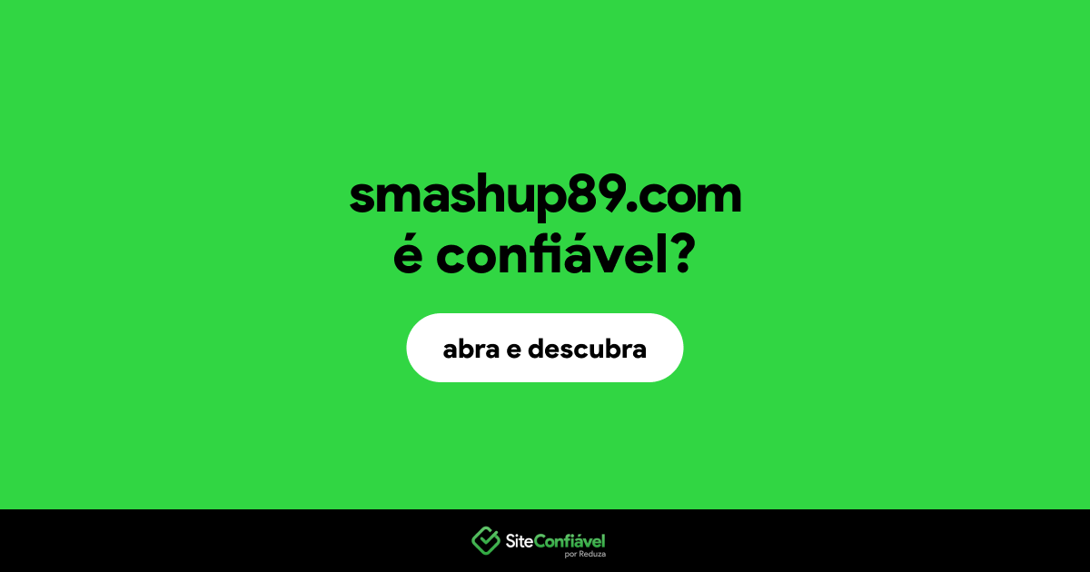 O site smashup89.com é confiável?