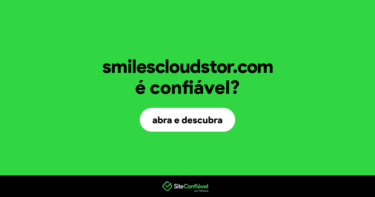 O site smilescloudstor.com é confiável?