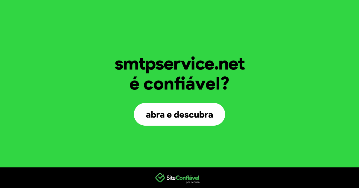 O site smtpservice.net é confiável?