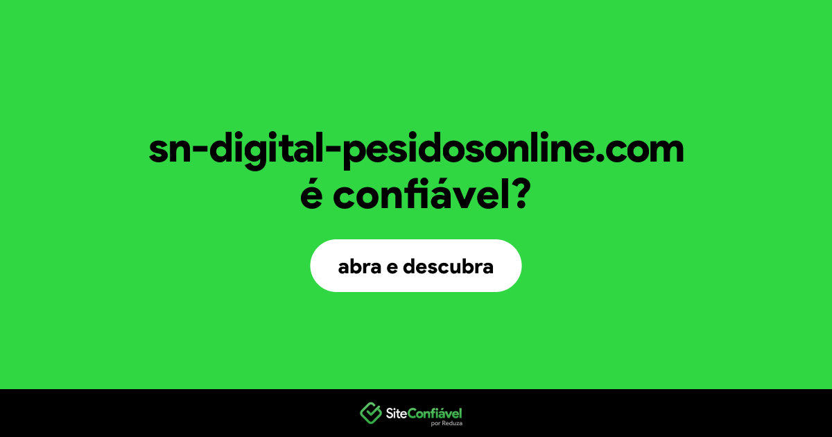 O site sn-digital-pesidosonline.com é confiável?