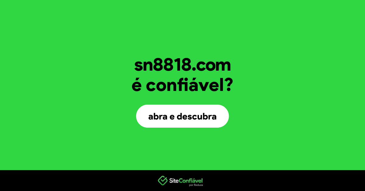 O site sn8818.com é confiável?