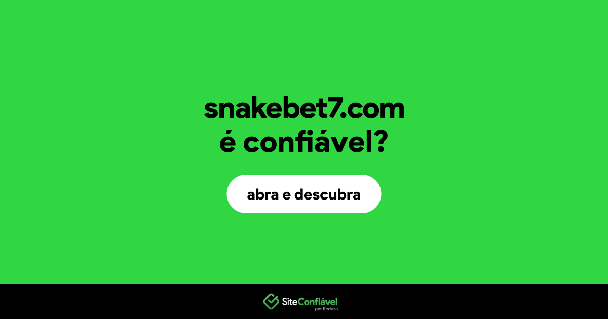 O site snakebet7.com é confiável?