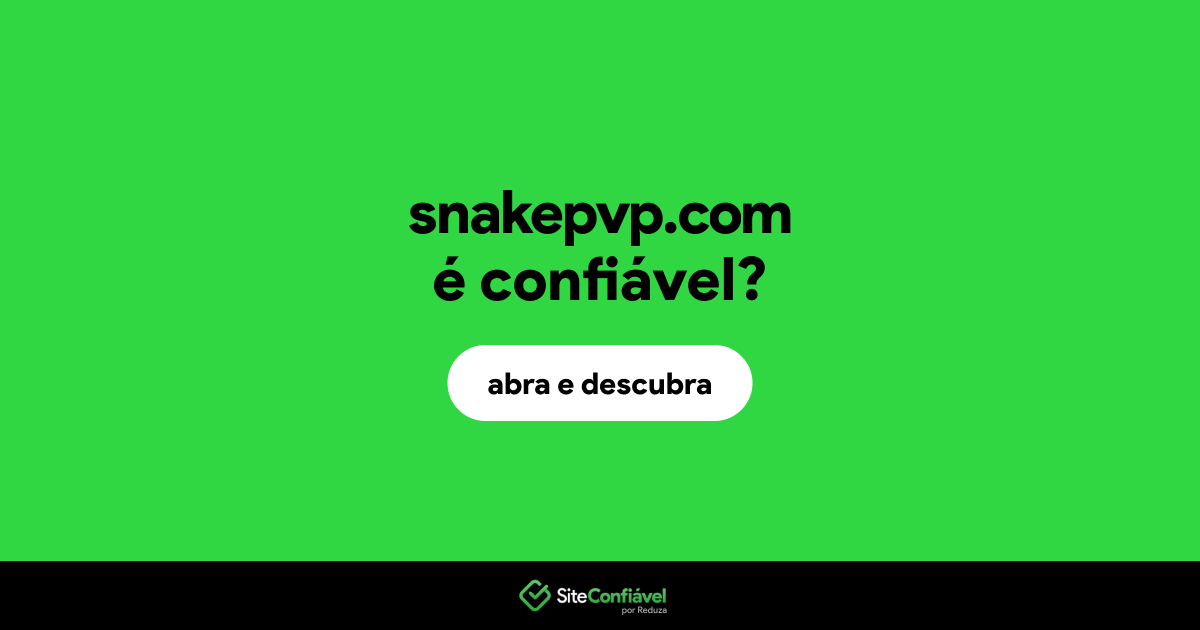 O site snakepvp.com é confiável?