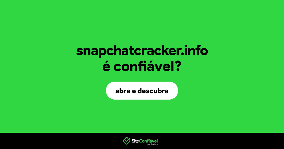 O site snapchatcracker.info é confiável?