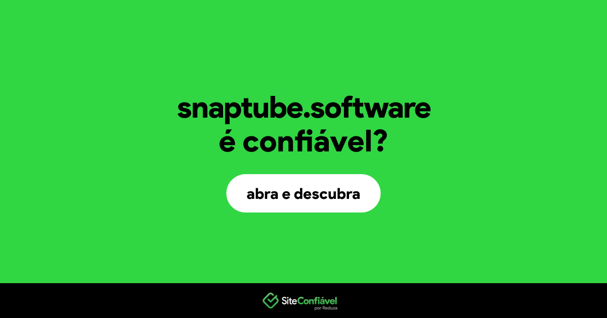 O site snaptube.software é confiável?