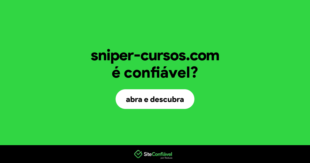 O site sniper-cursos.com é confiável?