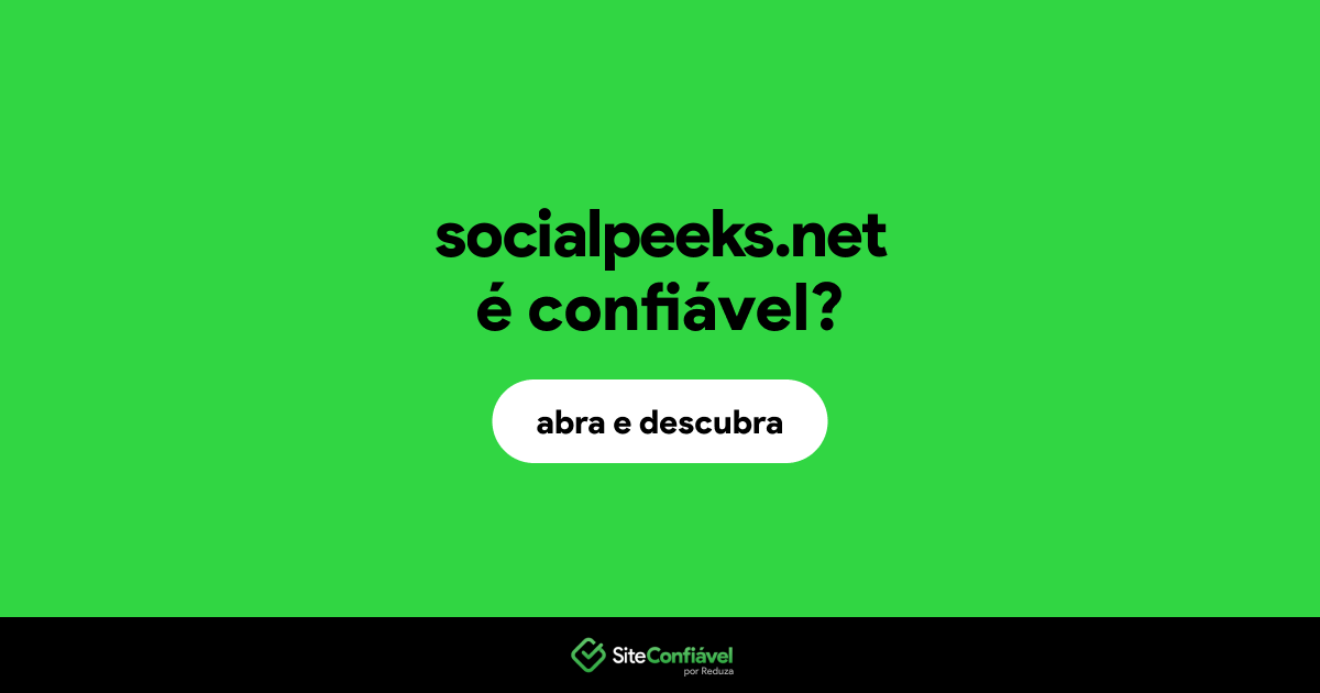 O site socialpeeks.net é confiável?