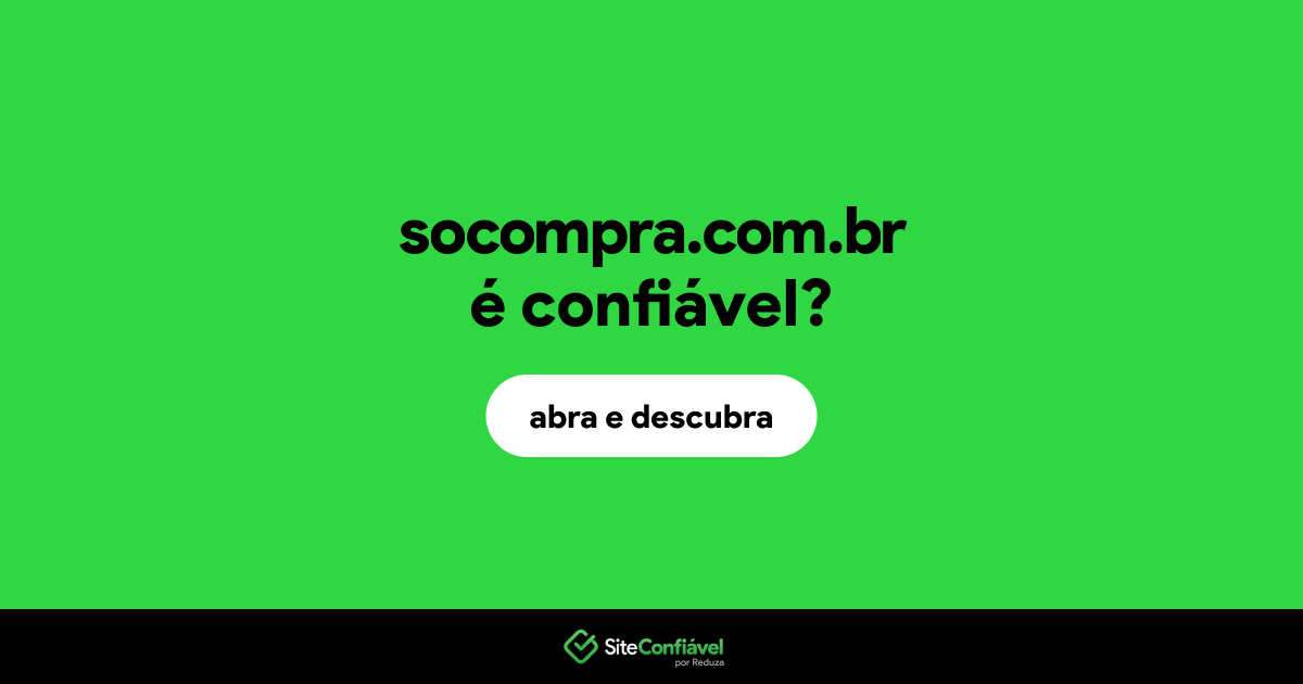 O site socompra.com.br é confiável?