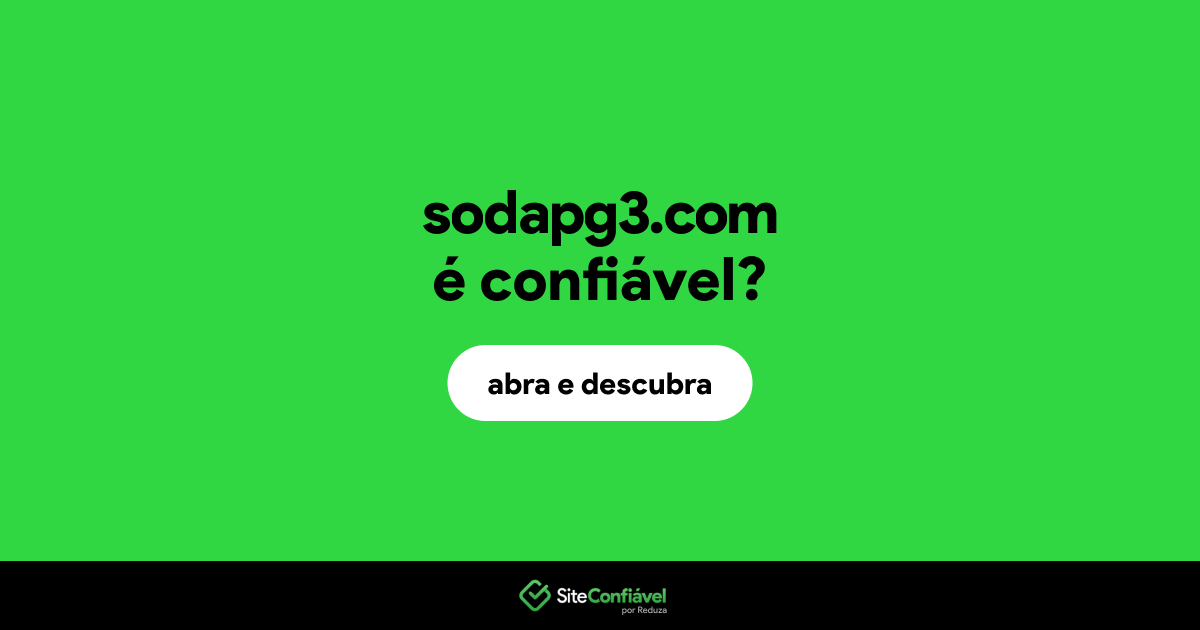 O site sodapg3.com é confiável?