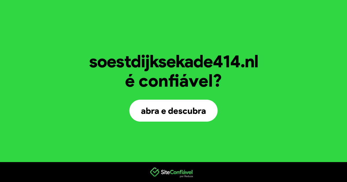 O site soestdijksekade414.nl é confiável?