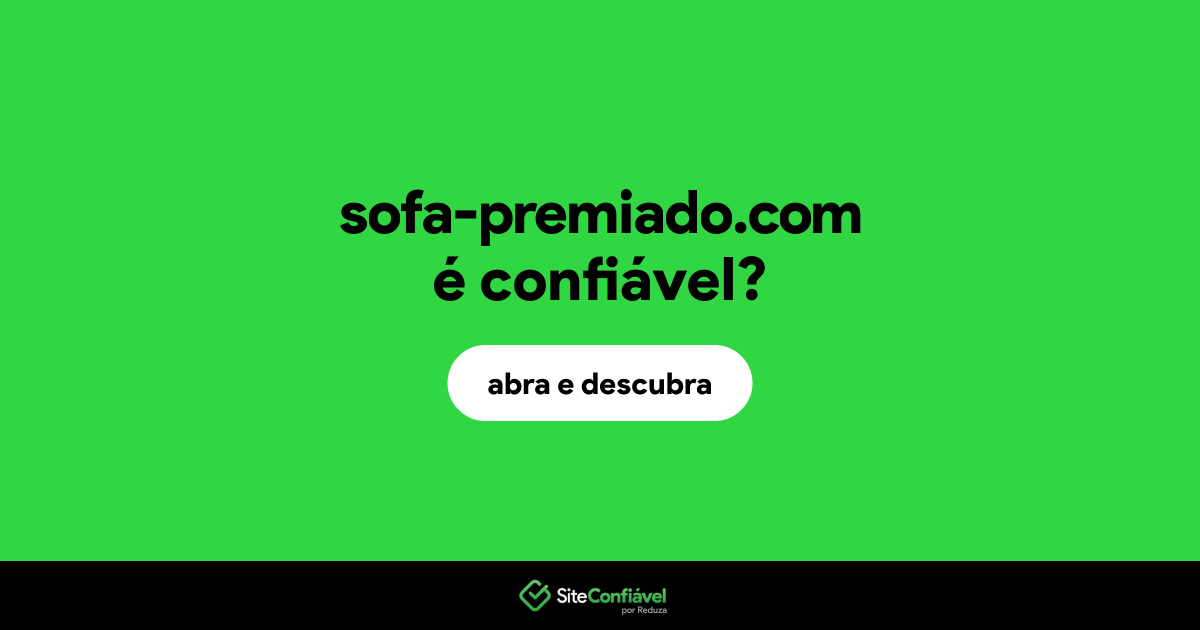 O site sofa-premiado.com é confiável?