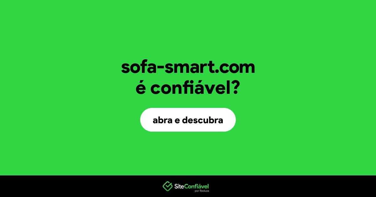 O site sofa-smart.com é confiável?