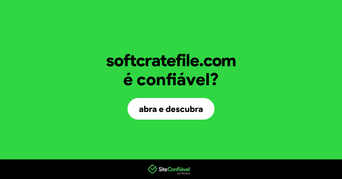 O site softcratefile.com é confiável?