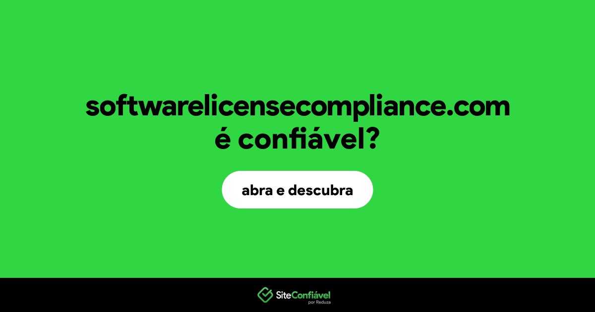O site softwarelicensecompliance.com é confiável?