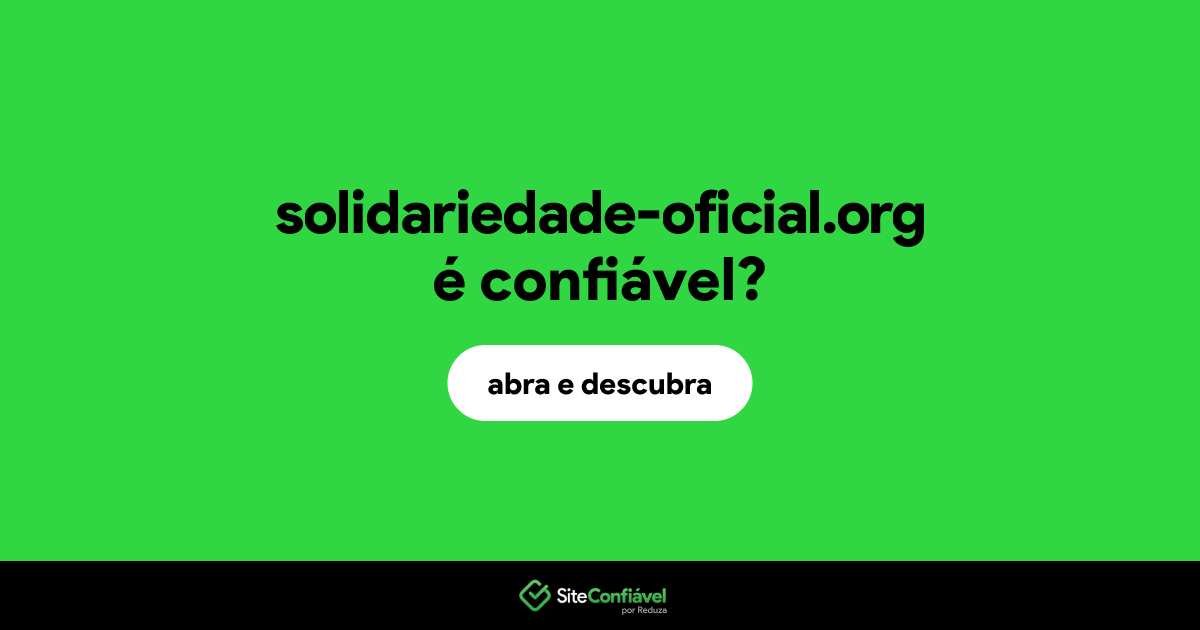 O site solidariedade-oficial.org é confiável?