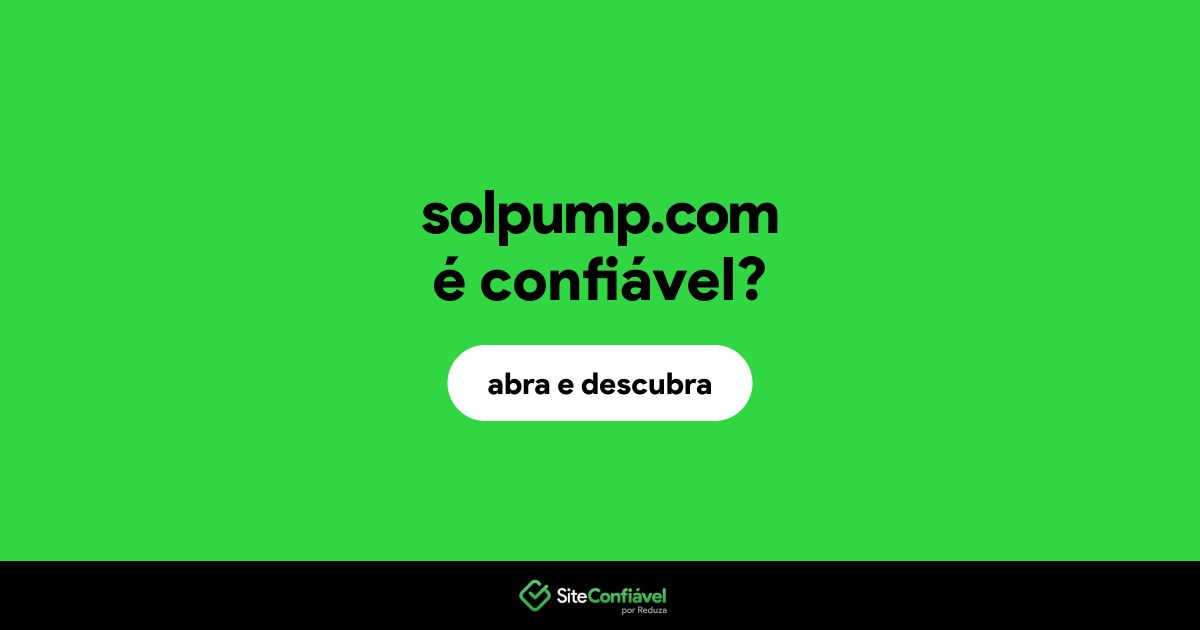 O site solpump.com é confiável?