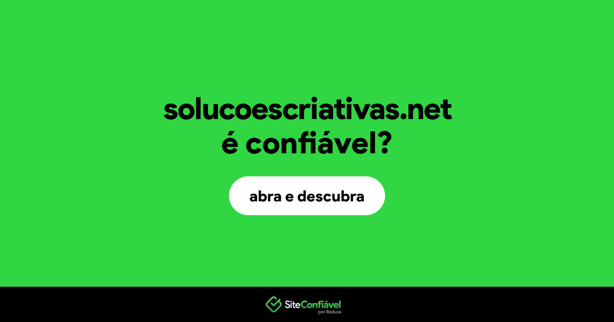 O site solucoescriativas.net é confiável?