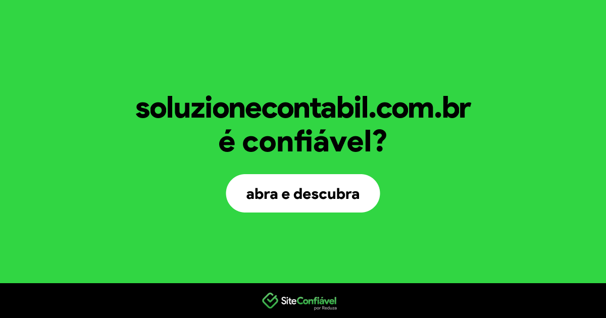 O site soluzionecontabil.com.br é confiável?