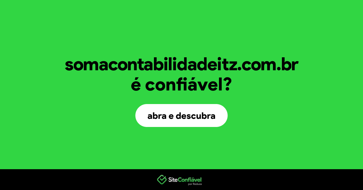 O site somacontabilidadeitz.com.br é confiável?