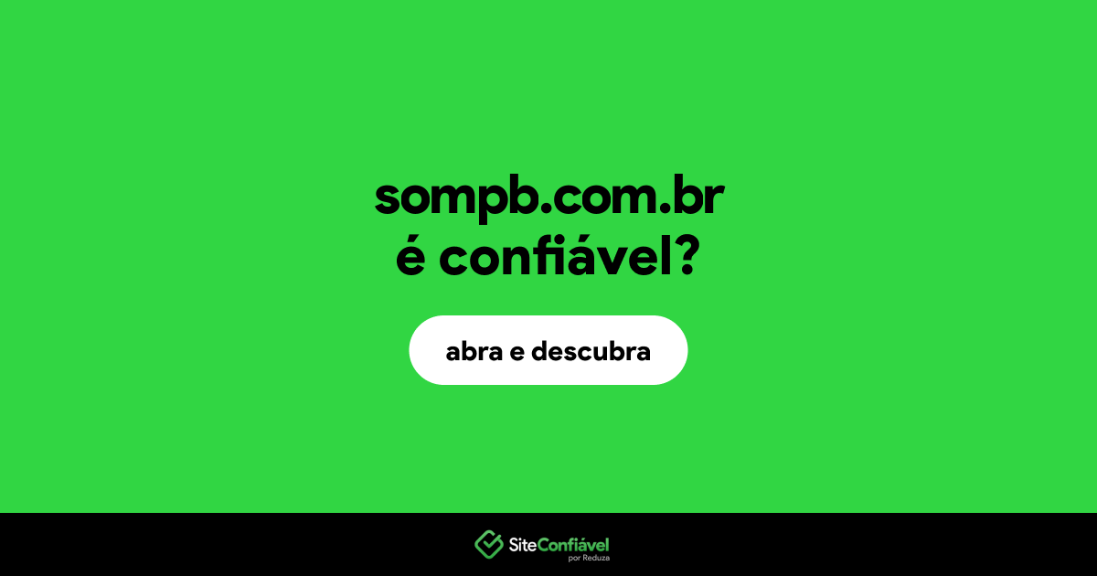 O site sompb.com.br é confiável?