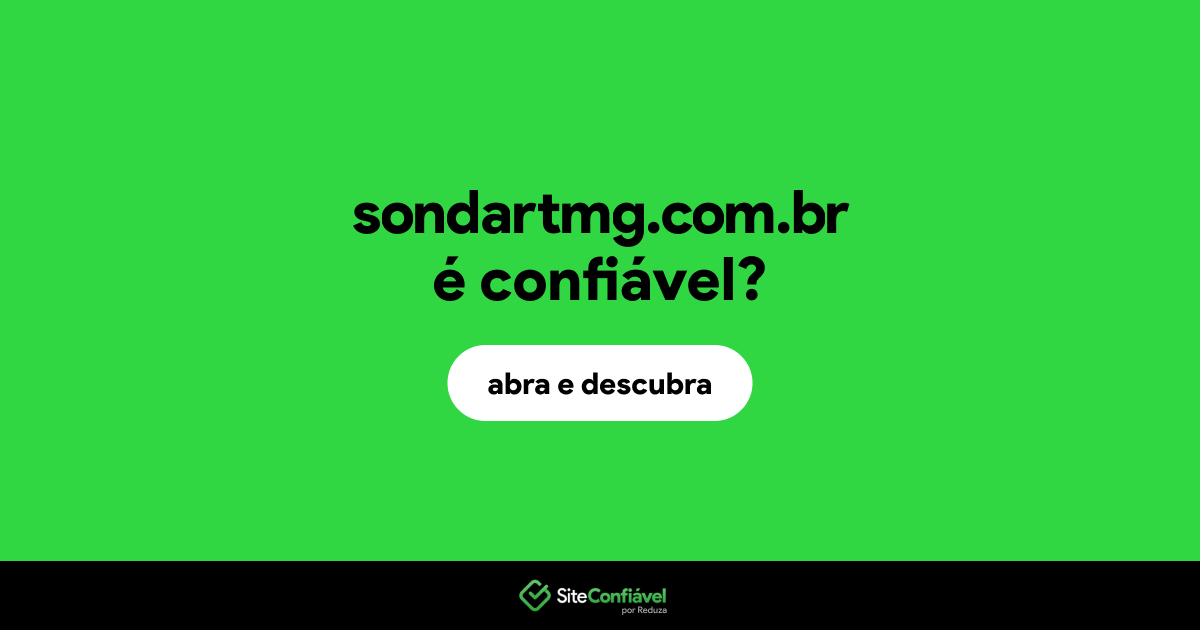 O site sondartmg.com.br é confiável?